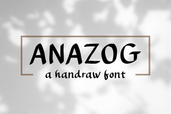 Anazog: A Handwritten Font That Brings Joy to Craft Projects