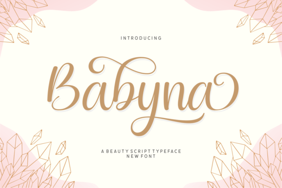 Babyna: A Warm Script Font for Creative Makers