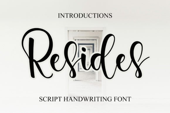 Resides: A Sweet Script Font for Creative Projects