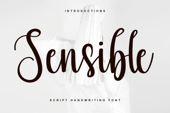 Sensible: A Script Font for Thoughtful Design